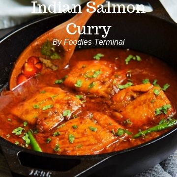 Indian Salmon Curry Video Steps Easy Salmon Curry Foodies Terminal Foodies Terminal
