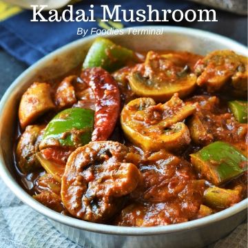 Spicy kadai mushroom recipe