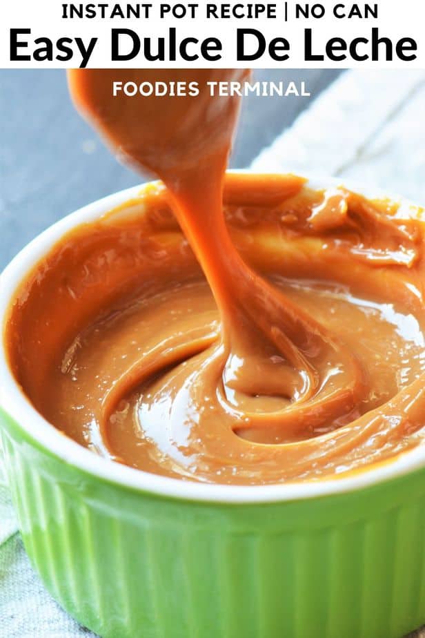 Instant Pot Dulce De Leche No Can [Video] » Foodies Terminal