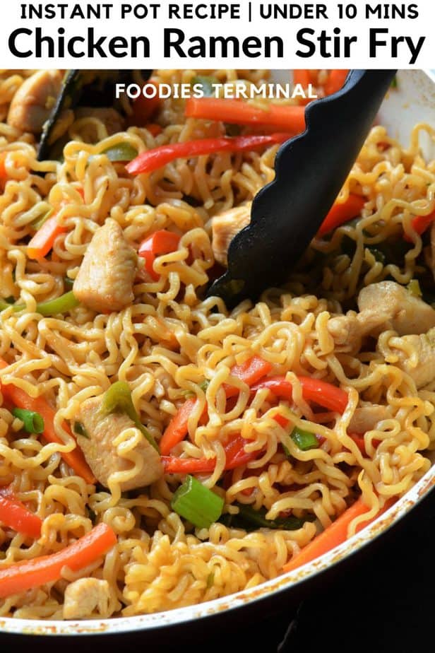 Instant Pot Ramen Stir Fry (10 min Ramen Stir Fry) » Foodies Terminal