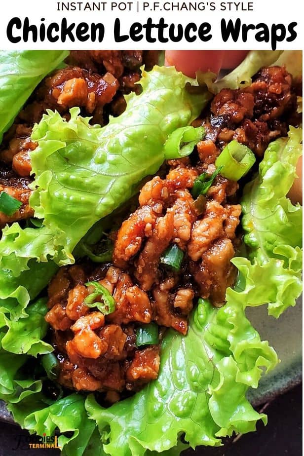 Instant Pot Chicken Lettuce Wraps (P.F.Chang's style) » Foodies Terminal