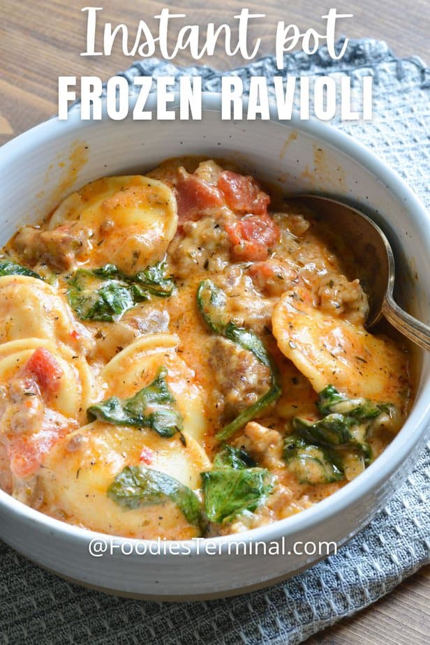 Instant Pot Ravioli » Foodies Terminal