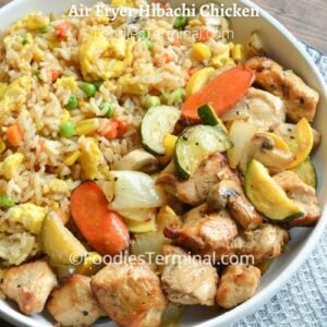Air Fryer hibachi chicken served with fried rice